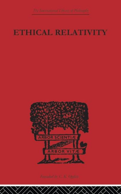 Book cover of: Ethical Relativity. By: Edward Westermarck