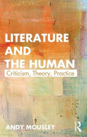 Literature and the Human