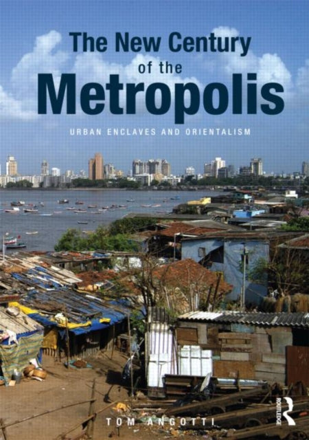 Book cover of: New Century of the Metropolis. By: Tom Agnotti