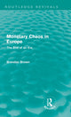 Book cover of: Monetary Chaos in Europe (Routledge Revivals). By: Brendan Brown
