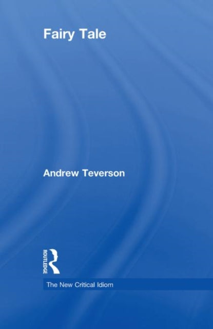Book cover of: Fairy Tale. By: Andrew Teverson