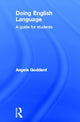 Book cover of: Doing English Language. By: Angela Goddard