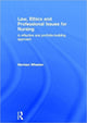 Book cover of: Law, Ethics and Professional Issues for Nursing. By: Herman Wheeler