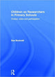 Book cover of: Children as Researchers in Primary Schools. By: Sue Bucknall