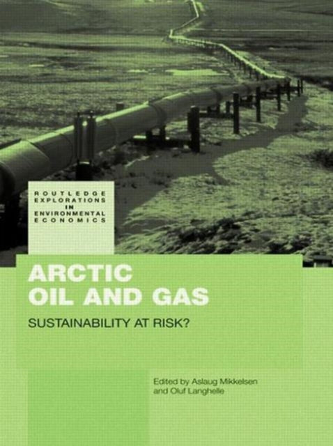 Book cover of: Arctic Oil and Gas. By: Aslaug Mikkelsen