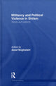 Book cover of: Militancy and Political Violence in Shiism. By: Assaf Moghadam