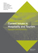 Book cover of: Current Issues in Hospitality and Tourism