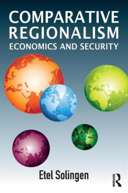 Book cover of: Comparative Regionalism. By: Etel L. Solingen