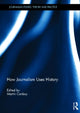 Book cover of: How Journalism Uses History. By: Martin Conboy