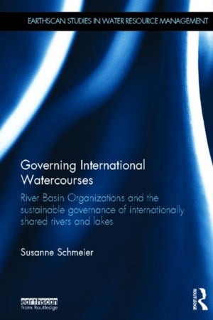 Governing International Watercourses