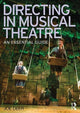 Book cover of: Directing in Musical Theatre. By: Joe Deer