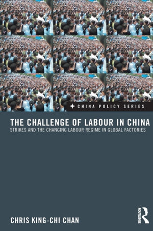 The Challenge of Labour in China