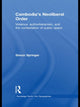 Book cover of: Cambodia's Neoliberal Order. By: Simon Springer