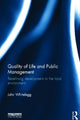 Book cover of: Quality of Life and Public Management. By: John Whitelegg
