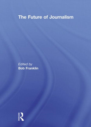 Future of Journalism