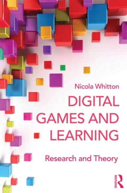 Book cover of: Digital Games and Learning. By: Nicola Whitton