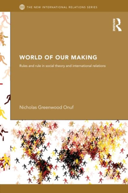 Book cover of: World of Our Making