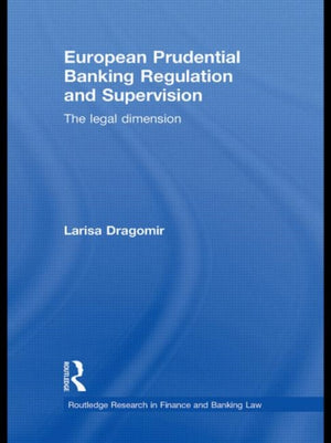 European Prudential Banking Regulation and Supervision