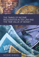 Book cover of: Timing of Income Recognition in Tax Law and the Time Value of Money. By: Moshe Shekel