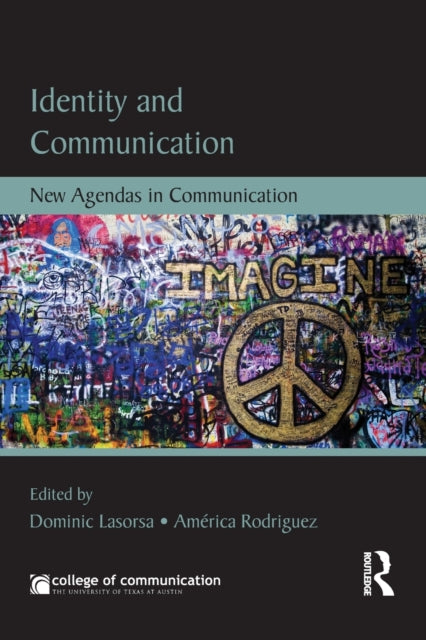 Book cover of: Identity and Communication. By: Dominic Lasorsa