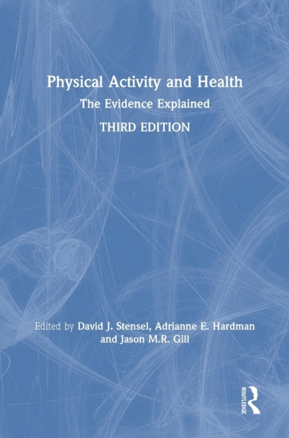 Book cover of: Physical Activity and Health. By: Adrianne Hardman