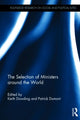 Book cover of: Selection of Ministers around the World. By: Keith Dowding