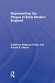 Book cover of: Representing the Plague in Early Modern England. By: Rebecca Totaro