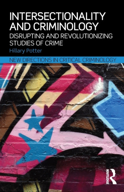 Book cover of: Intersectionality and Criminology. By: Hillary Potter