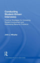 Book cover of: Conducting Student-Driven Interviews. By: John J. Murphy
