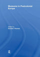 Book cover of: Museums in Postcolonial Europe