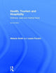 Book cover of: Health, Tourism and Hospitality. By: Melanie Smith