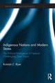 Book cover of: Indigenous Nations and Modern States. By: Rudolph C. Ryser