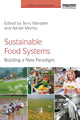 Book cover of: Sustainable Food Systems. By: Terry Marsden