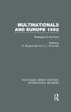 Book cover of: Multinationals and Europe 1992 (RLE International Business). By: Beat Burgenmeier