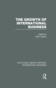 Book cover of: Growth of International Business (RLE International Business). By: Mark CASSON