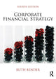Book cover of: Corporate Financial Strategy. By: Ruth Bender