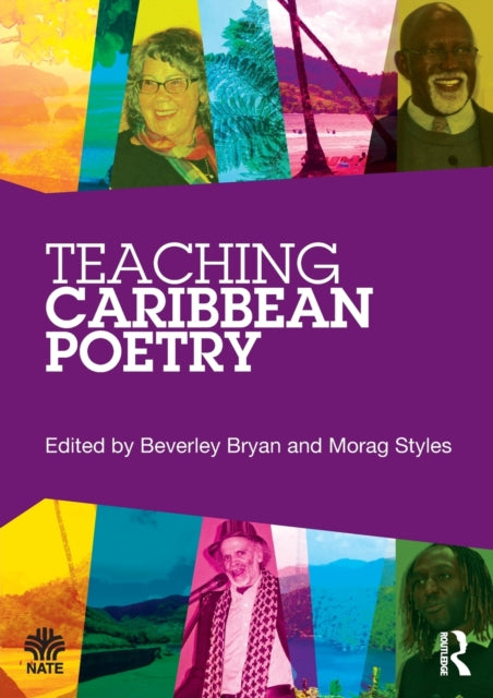 Book cover of: Teaching Caribbean Poetry. By: Morag Styles