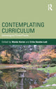 Book cover of: Contemplating Curriculum