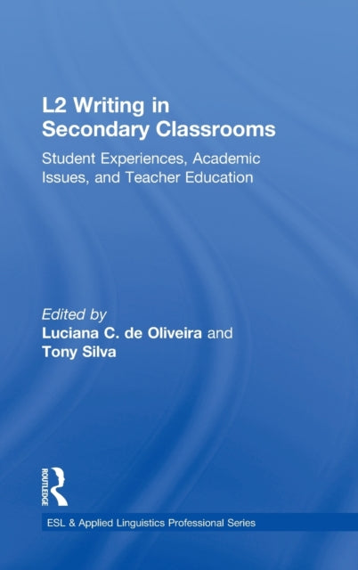 L2 Writing in Secondary Classrooms