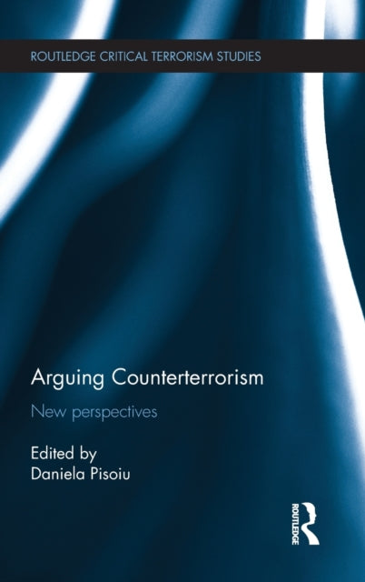 Book cover of: Arguing Counterterrorism