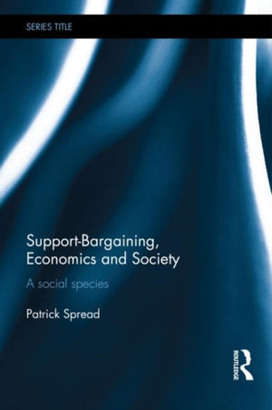 Support-Bargaining, Economics and Society