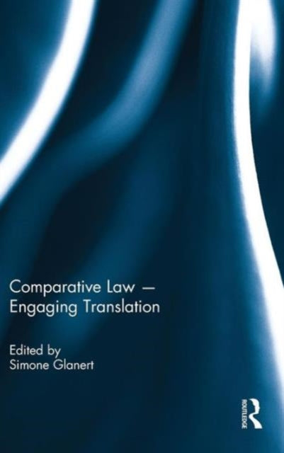 Book cover of: Comparative Law - Engaging Translation