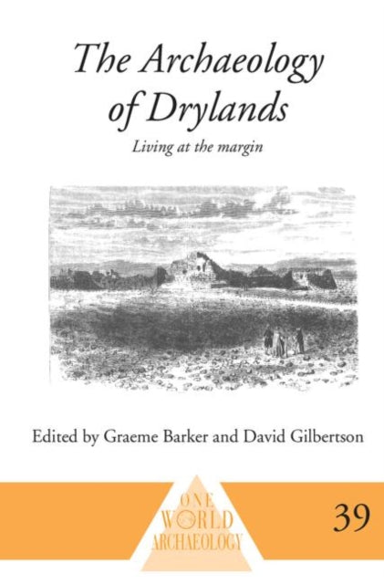 Book cover of: Archaeology of Drylands. By: Graeme Barker