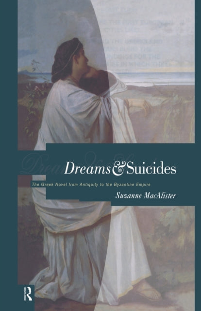 Book cover of: Dreams and Suicides. By: Suzanne MacAlister