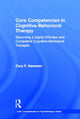 Book cover of: Core Competencies in Cognitive-Behavioral Therapy