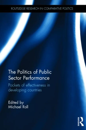 Politics of Public Sector Performance