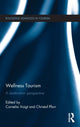 Book cover of: Wellness Tourism. By: Cornelia Voigt