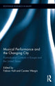 Book cover of: Musical Performance and the Changing City