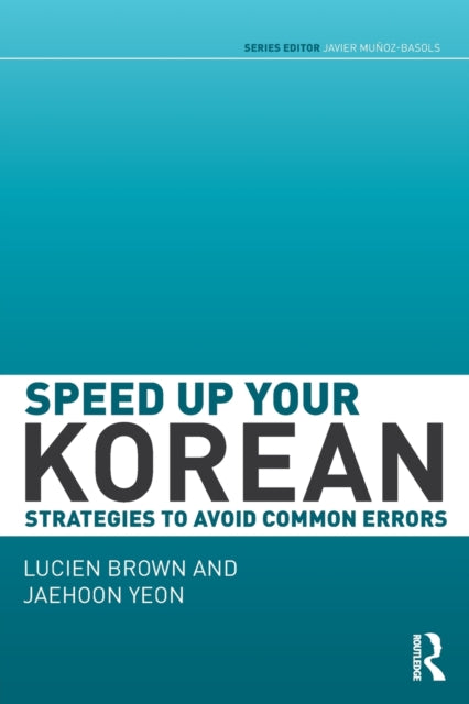 Book cover of: Speed up your Korean. By: Lucien Brown