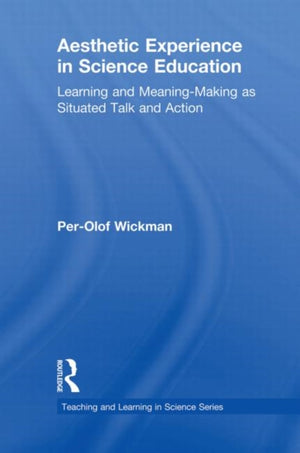 Aesthetic Experience in Science Education